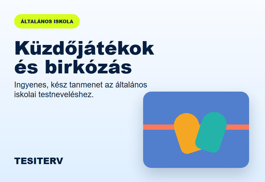 Küzdőjátékok és birkózás tematikus terv általános iskolára